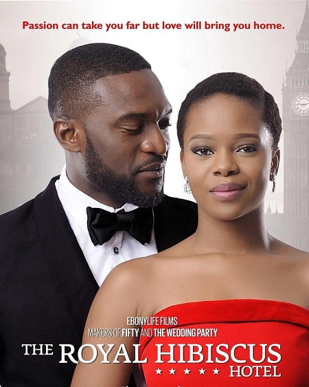 The royal hibiscus hotel movie poster-Fashion Police Nigeria