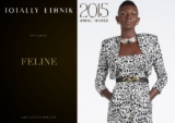 Totally Ethnik ‘Feline’ Spring/Summer 2015 Collection: Bold, Modern and Fabulous